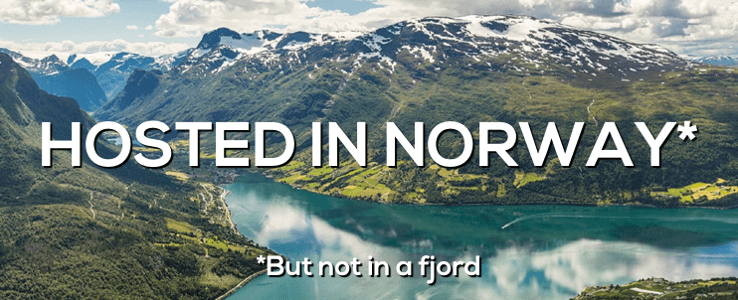 Hosted in Norway
